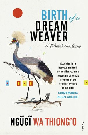 BIRTH OF A DREAM WEAVER