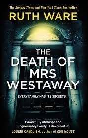 DEATH OF MRS WESTAWAY, THE