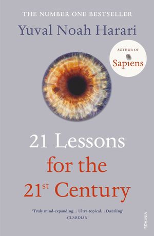 21 LESSONS FOR 21ST CENTURY