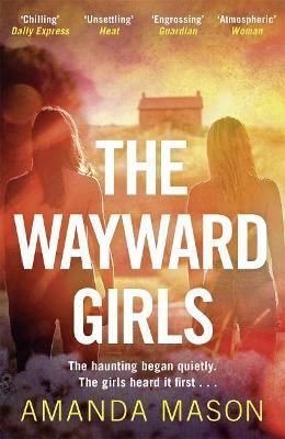 WAYWARD GIRLS, THE