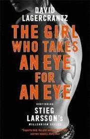 GIRL WHO TAKES AN EYE FOR AN EYE, THE