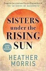 SISTERS UNDER THE RISING SUN