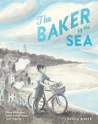 BAKER BY THE SEA, THE