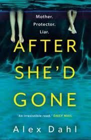 AFTER SHE'D GONE
