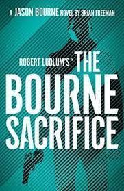 BOURNE SACRIFICE, THE