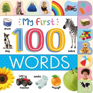 MY FIRST 100 WORDS