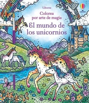 MUNDO DE LOS UNICORNIOS, EL