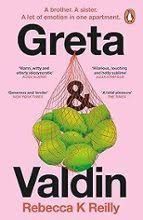 GRETA AND VALDIN