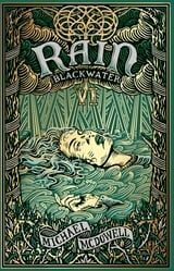 BLACKWATER VI: RAIN