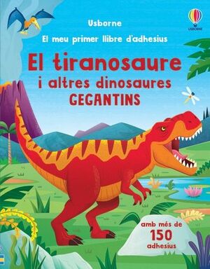 TIRANOSAURE I ALTRES DINOSAURES GEGAN, EL