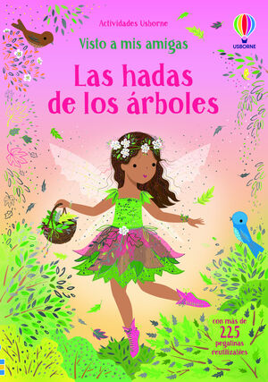 HADAS DE LOS ÁRBOLES, LAS