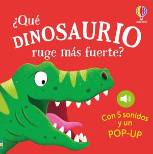 QUÉ DINOSAURIO RUGE MÁS FUERTE?