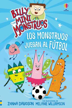 MONSTRUOS JUEGAN AL FÚTBOL, LOS