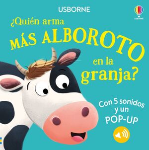 QUIÉN ARMA MÁS ALBOROTO EN LA GRANJA?