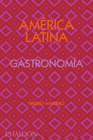 AMÉRICA LATINA GASTRONOMÍA