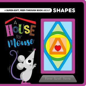 A HOUSE FOR MOUSE