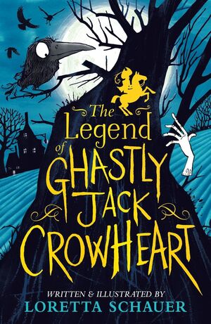 LEGEND OF GHASTLY JACK CROWHEART, THE