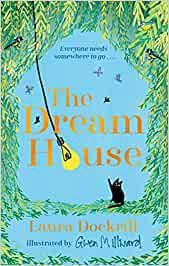 DREAM HOUSE, THE