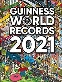 GUINNESS WORLD RECORDS 2021