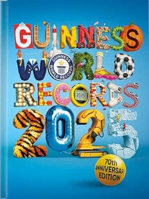GUINNESS WORLD RECORDS 2025 (ENGLISH EDITION)