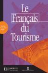 FRANÇAIS DU TOURISME, LE