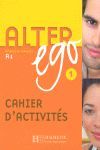 ALTER EGO 1 - CAHIER D' ACTIVITES - A1