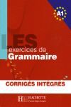 500 EXERCICES DE GRAMMAIRE, LES A1 AVEC CORRIGES