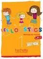 LOUSTICS, LES 1 LIVRE DE L'ELEVE -A1.1-