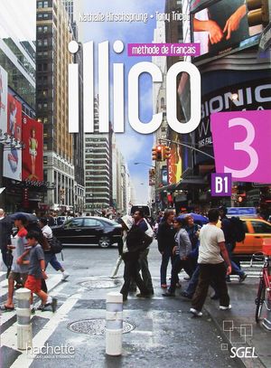 ILLICO 3 LIVRE DE L'ELEVE + DVD-ROM