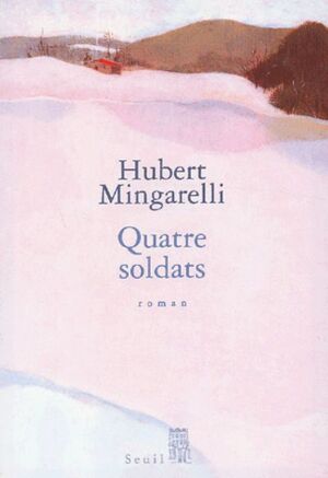 QUATRE SOLDATS