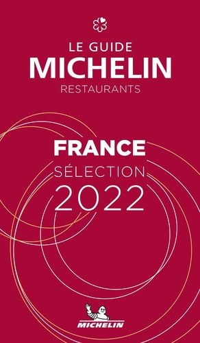 FRANCE - LE GUIDE ROUGE/VERMELLA MICHELIN 2022