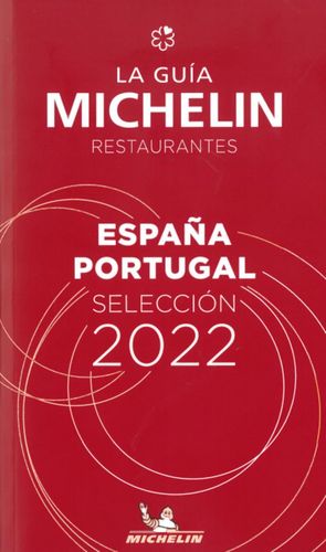 GUIA MICHELIN ROJA/VERMELLA ESPAÑA PORTUGAL 2022