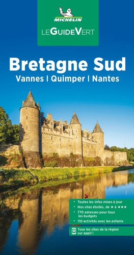 BRETAGNE SUD / VANNES / QUIMPER / NANTES, LE GUIDE VERT