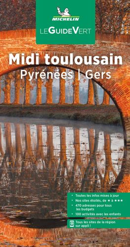 MIDI TOULOUSAIN / PYRÉNEES / GER, LE GUIDE VERT