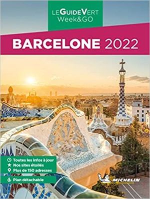 BARCELONE (2022), GUIDE VERT WEEK END