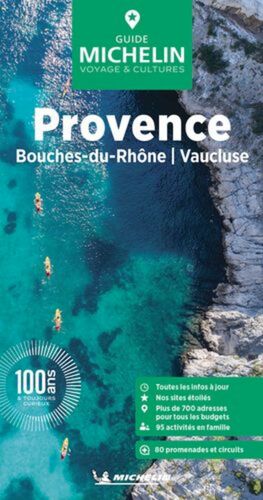 GUIDE MICHELIN: PROVENCE - GUIDE VERT (GUIA VERDE) - FRANCE