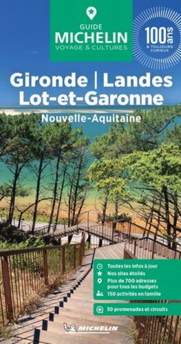 GIRONDE / LANDES / LOT-ET-GARONNE  GUIDE VERT FRANCE