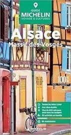 GUIDE MICHELIN: ALSACE - GUIDE VERT (GUIA VERDE) FRANCE