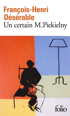 UN CERTAIN M. PIEKIELNY