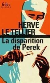 DISPARITION DE PEREK, LA