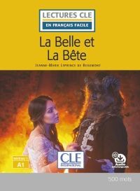 LA BELLE ET LA BÊTE - LIVRE - NIVEAU 1 - A1