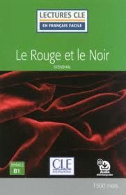 LE ROUGE ET LE NOIR - NIVEAU 3 B1