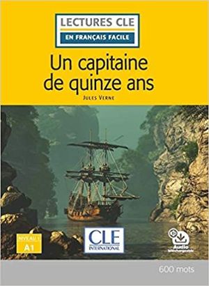 UN CAPITAINE DE 15 ANS - NIVEAU 1;A1 - LIVRE + AUDIO TÉLÉCHARGEABLE