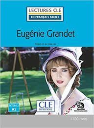 EUGÉNIE GRANDET - NIVEAU 2 / A2 - LIVRE + AUDIO TÉLÉCHARGEABLE