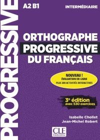 ORTHOGRAPHE PROGRESSIVE DU FRANÇAIS ( LIVRE + CD AUDIO ) NIVEAU INTERMÉDIARE