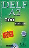 DELF A2 LIVRE + CD 200 ACTIVITES