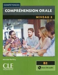 COMPRÉHENSION ORALE. NIVEAU 3 (B2)