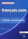 FRANÇAIS.COM CAHIER EXERCICES NIVEAU INTERMEDIAIRE
