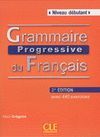 GRAMMAIRE PROGRESSIVE DU FRANÇAIS - DEBUTANT