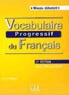 VOCABULAIRE PROGRESSIF DU FRANÇAIS DEBÚTANT LIVRE + CD AUDIO